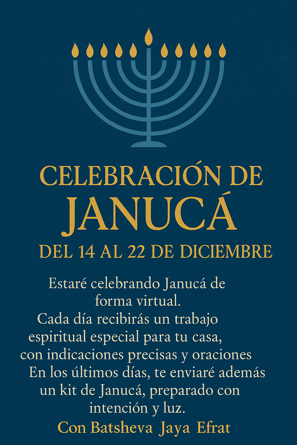 CELEBRACIÓN DE HANUKKAH ( Vía zoom )