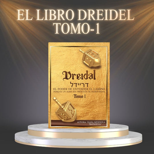 EL LIBRO DREIDEL -TOMO I