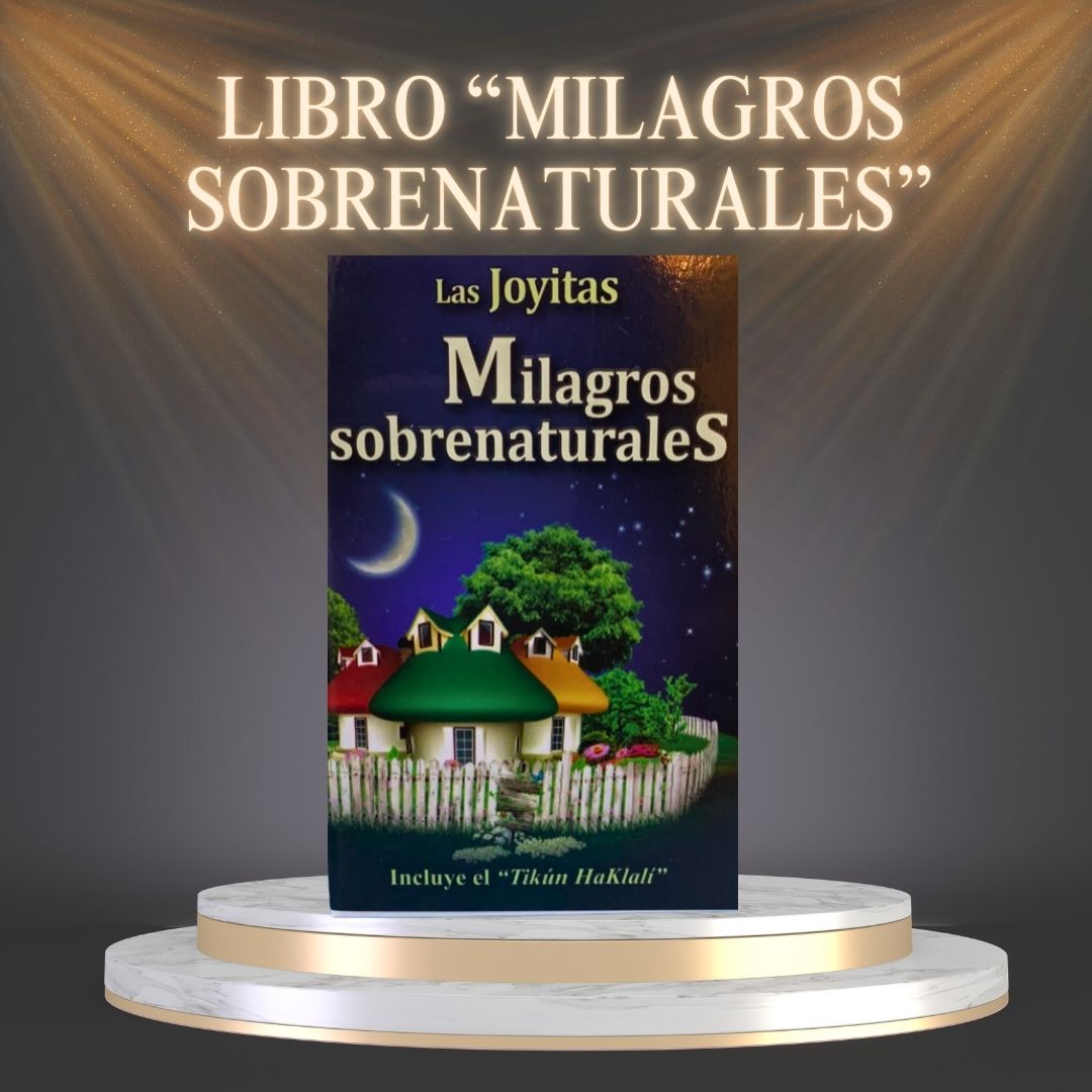 LIBRO “ MILAGROS SOBRENATURALES”