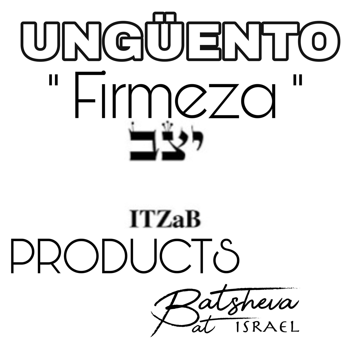 UNGÜENTO “FIRMEZA”