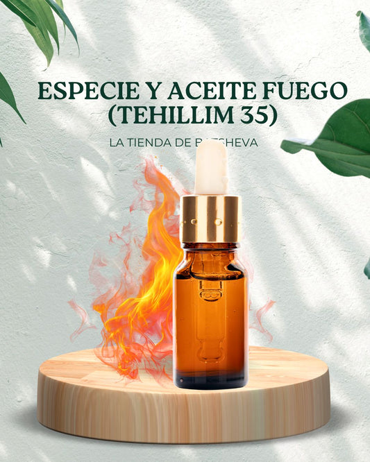 ESPECIE Y ACEITE FUEGO (TEHILLIM 35)