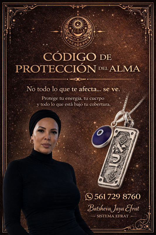 Lectura y Código de Protección del Alma + Collar Potencializado
Sistema Efrat – Batsheva Jaya Efrat