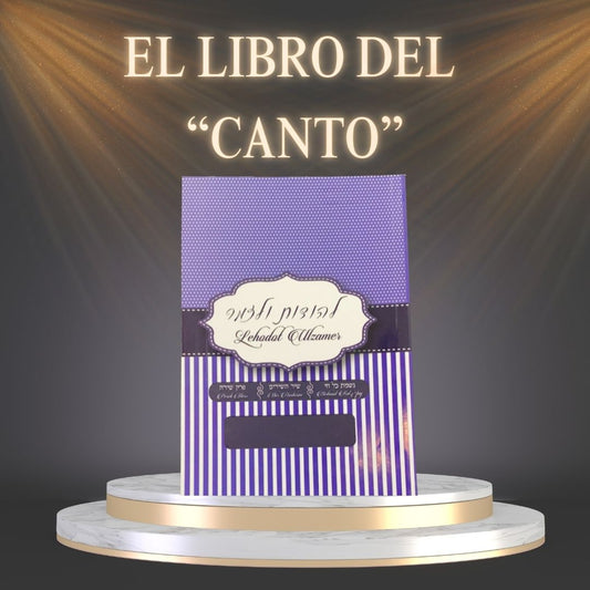 EL LIBRO “ DEL CANTO”