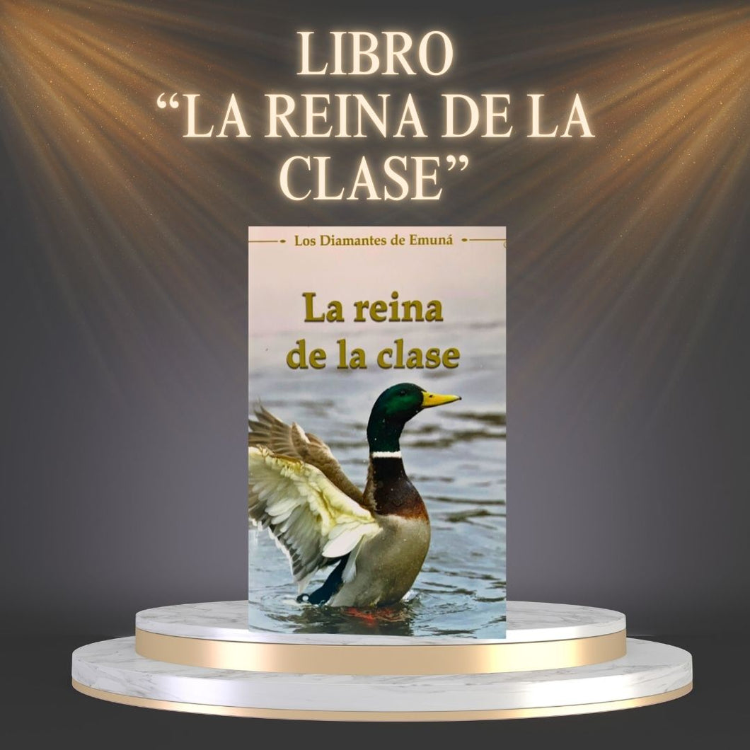 LIBRO “LA REINA DE LA CLASE “