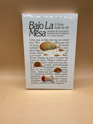 LIBRO “ BAJO LA MESA Y COMO SUBIR DE AHÍ”