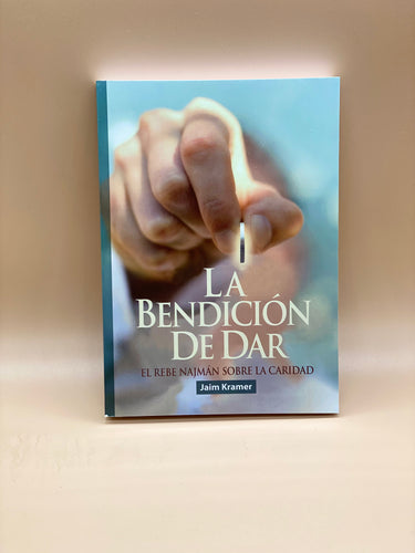 LIBRO LA BENDICIÓN DE DAR