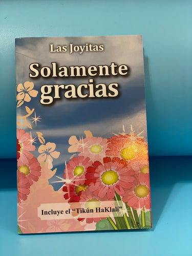 LIBRO “ SOLAMENTE GRACIAS”